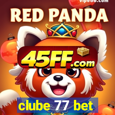 clube 77 bet